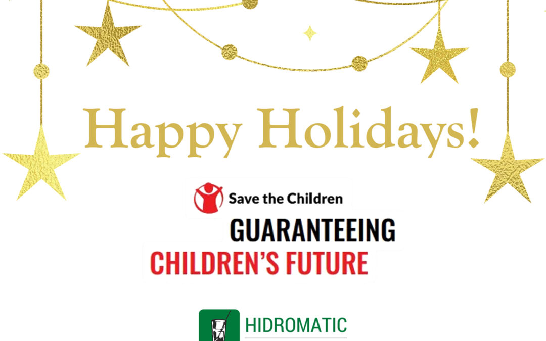 BUONE FESTE DA HIDROMATIC E … SAVE THE CHILDREN!